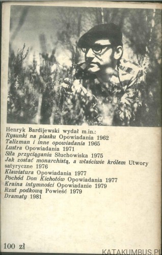 Irytacje. HENRYK BARDIJEWSKI