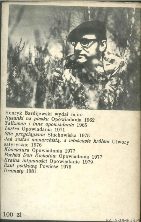Irytacje. HENRYK BARDIJEWSKI