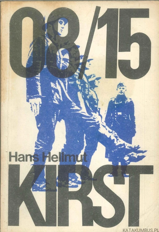 08/15 Tomy 1-3. HANS HELLMUT KIRST