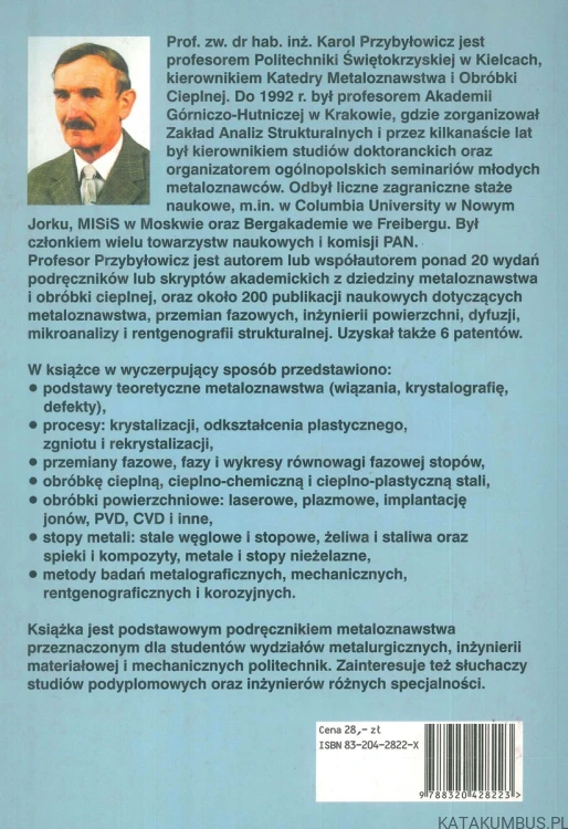Metaloznawstwo. KAROL PRZYBYŁOWICZ
