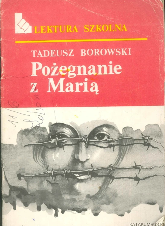 Pożegnanie z Marią. TADEUSZ BOROWSKI