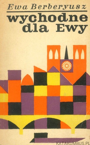 Wychodne dla Ewy. EWA BERBERYUSZ