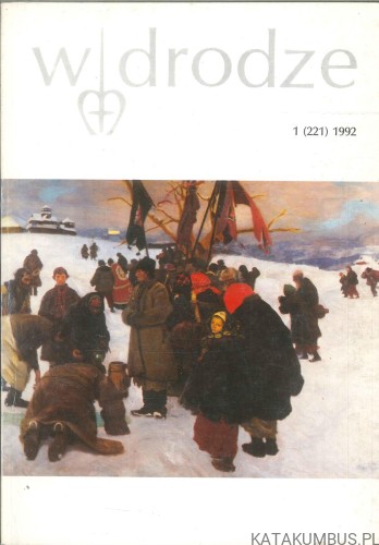 W drodze nr 1 (221) 1992. PRACA ZBIOROWA