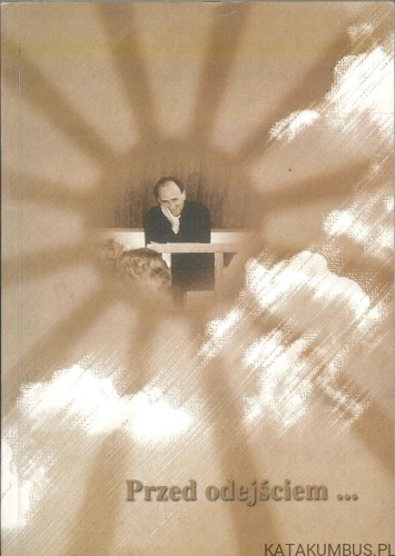 Przed odejściem.... EUGENIUSZ DUTKIEWICZ SAC