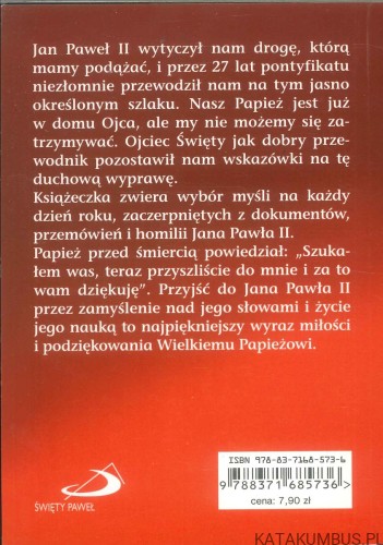 Dobrego dnia z Janem Pawłem II. Myśli na każdy dzień roku. PRACA ZBIOROWA