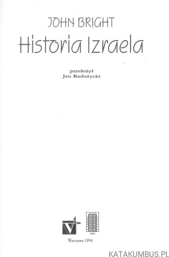 Historia Izraela. JOHN BRIGHT