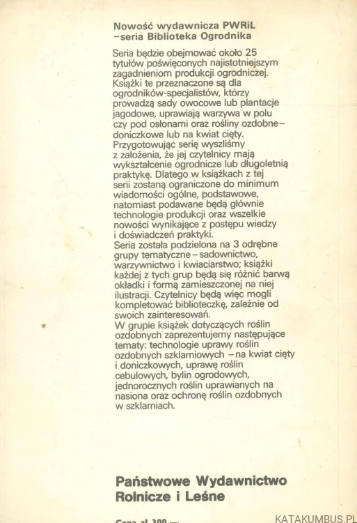 Uprawa cebulowych i bulwiastych roślin ozdobnych. B. GRABOWSKA, J. KRAUSE, K. MYNETT