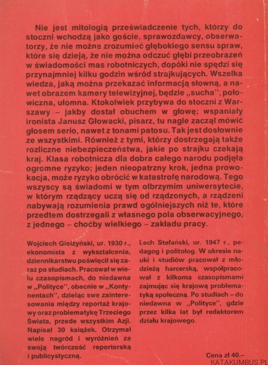 Gdańsk. Sierpień 80.. WOJCIECH GIEŁŻYŃSKI, LECH STEFAŃSKI