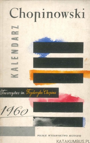 Kalendarz Chopinowski 1960. PRACA ZBIOROWA