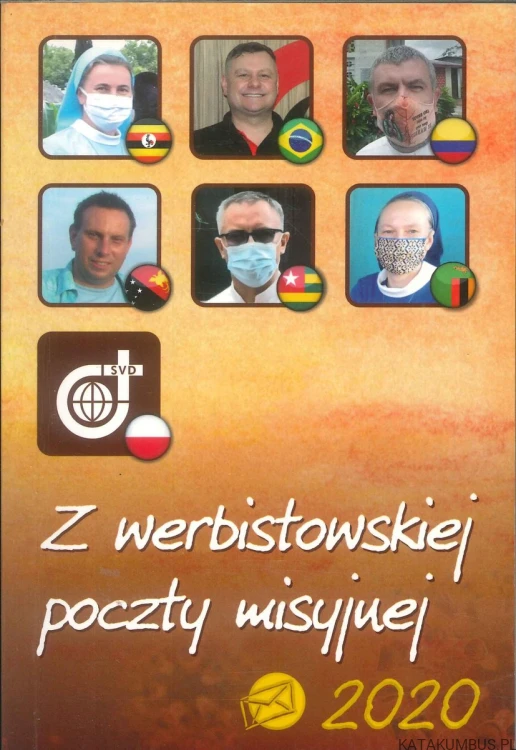 Z werbistowskiej poczty misyjnej 2020. PRACA ZBIOROWA