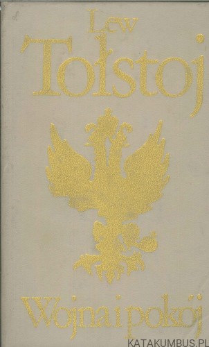 Wojna i pokój. Tom 2. LEW TOŁSTOJ