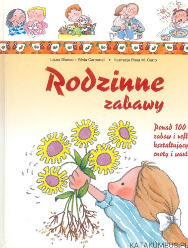 Rodzinne zabawy. LAURA BLANCO, SILVIA CARBONELL
