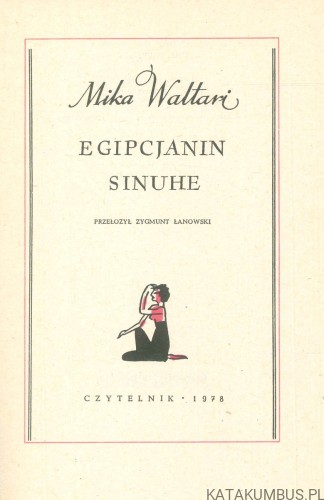 Egipcjanin Sinuhe. MIKA WALTARI