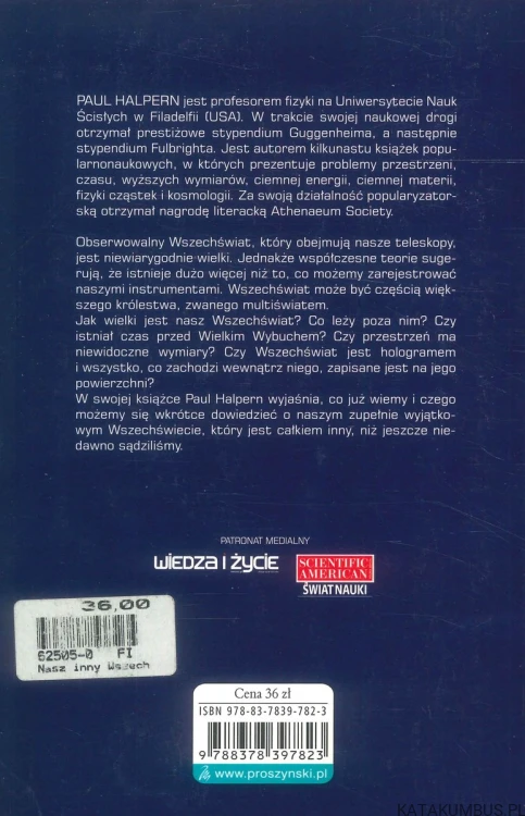 Nasz inny wszechświat. Poza kosmiczny horyzont i dalej. PAUL HALPERN
