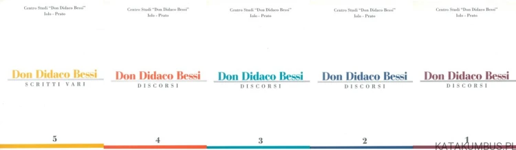 Don Didaco Bessi - Discorsi. Scritti vari. Zestaw 5 tomów. DON DIDACO BESSI