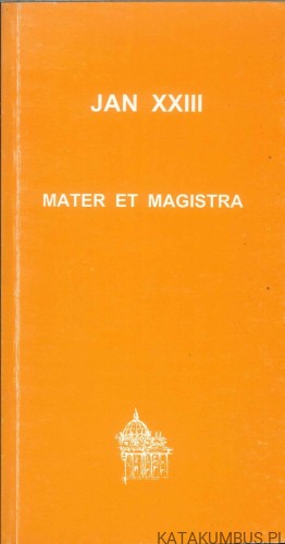 Mater et magistra. JAN XXIII