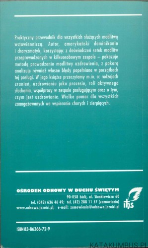 Posługa uzdrowienia. Podręcznik. LEO THOMAS O.P. & JAN ALKIRE