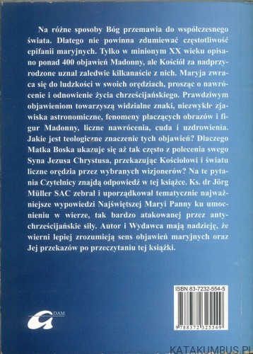 Dlaczego Maryja ukazuje się tak często?. KS. JÖRG MÜLLER SAC
