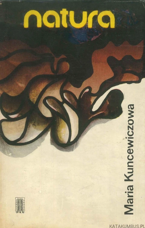 Natura. MARIA KUNCEWICZOWA