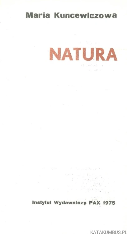 Natura. MARIA KUNCEWICZOWA