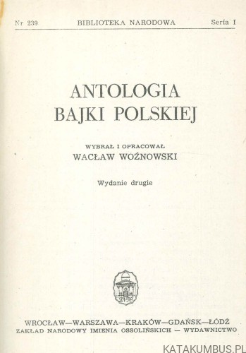 Antologia bajki polskiej. PRACA ZBIOROWA