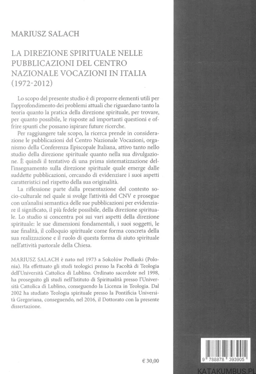 La direzione spirituale nelle pubblicazioni del Centro Nazionale Vocazioni in Italia (1972-2012). MARIUSZ SALACH