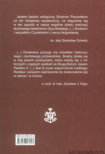 Karol Wojtyła - Jan Paweł II w historii Zgromadzenia Sióstr Prezentek. PRACA ZBIOROWA