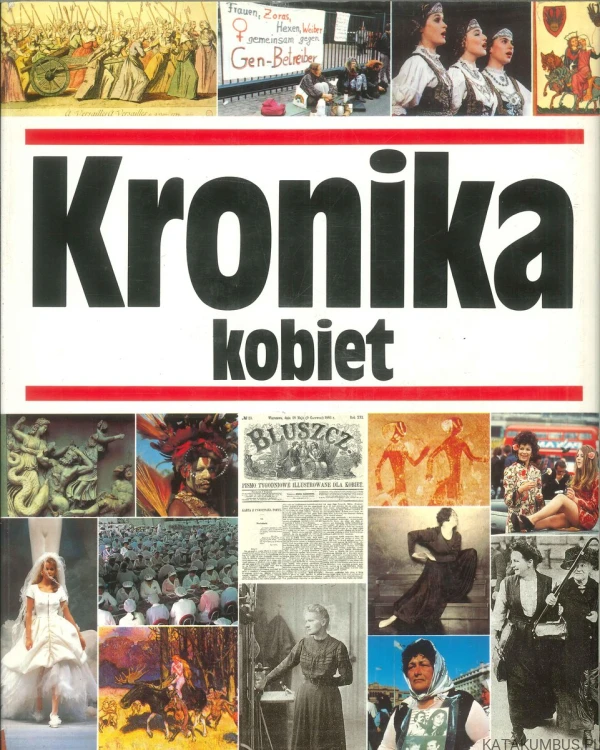 Kronika kobiet. PRACA ZBIOROWA
