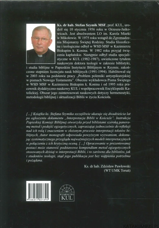 Współczesne modele egzegezy biblijnej. STEFAN SZYMIK MSF