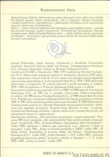 Dominikański wzorzec świętości w życiu i dziele Kolumby Białeckiej 1838-1887. EDWARD WALEWANDER