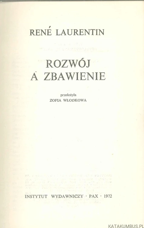 Rozwój a zbawienie. RENÉ LAURENTIN