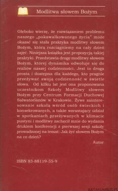 Jak żyć słowem Bożym na co dzień. KS. KRZYSZTOF WONS SDS