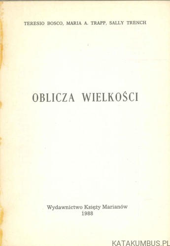 Oblicza wielkości. PRACA ZBIOROWA