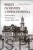 Między zacofaniem a nowoczesnością. Społeczeństwo Nowego Sącza w latach 1867–1939. ŁUKASZ POŁOMSKI