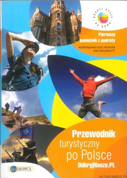 Przewodnik turystyczny po Polsce. PRACA ZBIOROWA