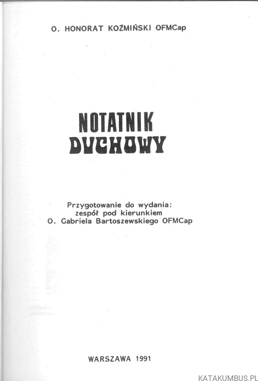 Notatnik duchowy. HONORAT KOŹMIŃSKI