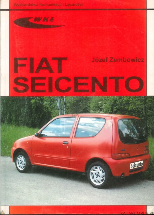 Fiat seicento. JÓZEF ZEMBOWICZ
