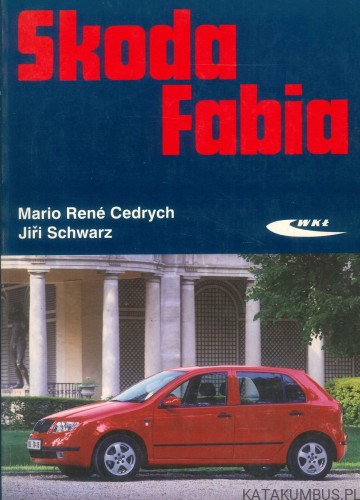 Skoda Fabia. PRACA ZBIOROWA