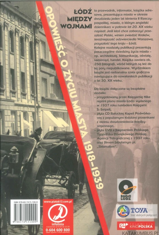 Łódź między wojnami. Opowieść o życiu miasta 1918-1939. MICHAŁ KOLIŃSKI