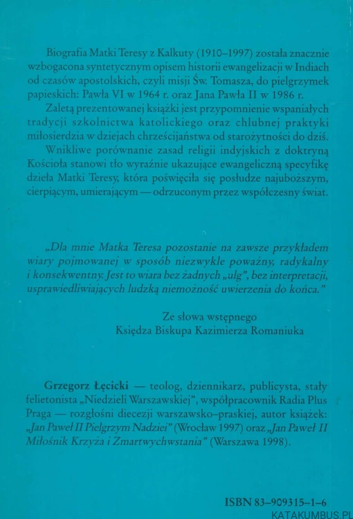 Matka Teresa. Misjonarka miłości i miłosierdzia. GRZEGORZ ŁĘCICKI