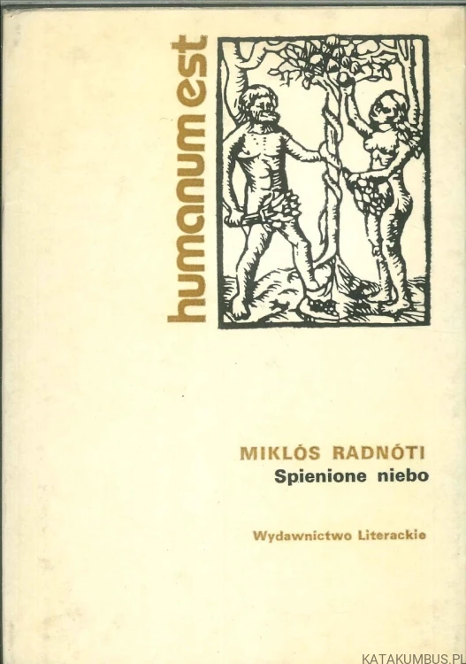 Spienione niebo. MIKLÓS RADNÓTI