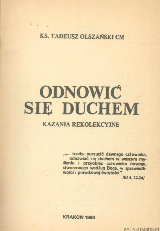 Odnowić się duchem. TADEUSZ OLSZAŃSKI