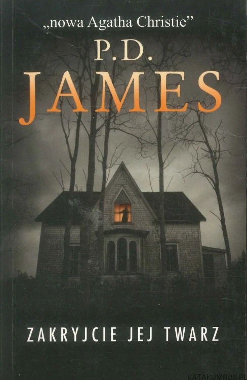 Zakryjcie jej twarz. P.D. JAMES