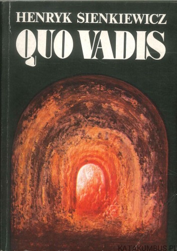 Quo vadis. HENRYK SIENKIEWICZ
