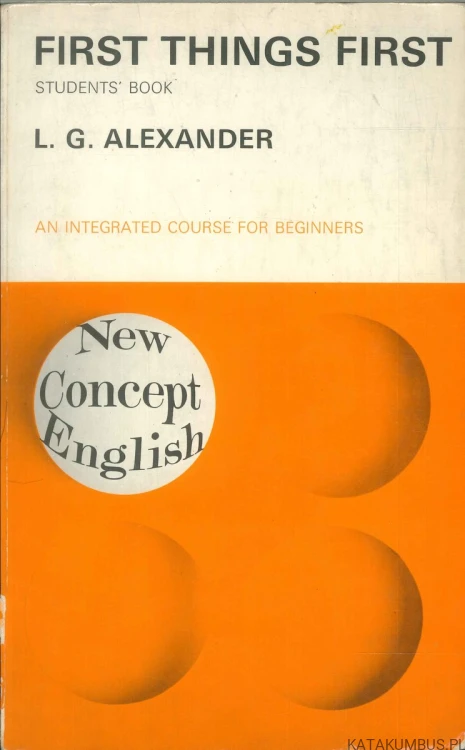 First things first students' book. L. G. ALEXANDER