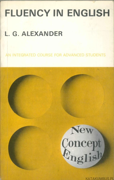 Fluency in English. L. G. ALEXANDER