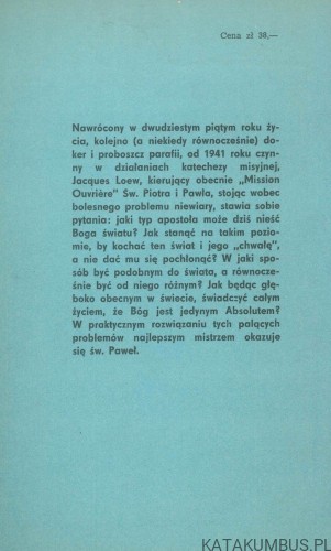 Wytrwał jakby widząc Niewidzialnego.. JACQUES LOEW