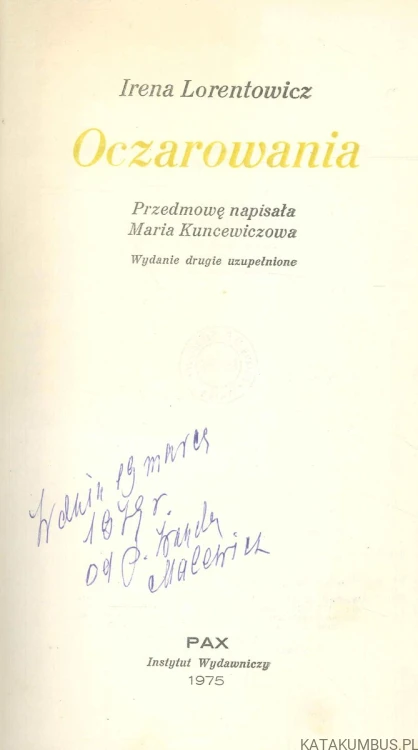 Oczarowania. IRENA LORENTOWICZ