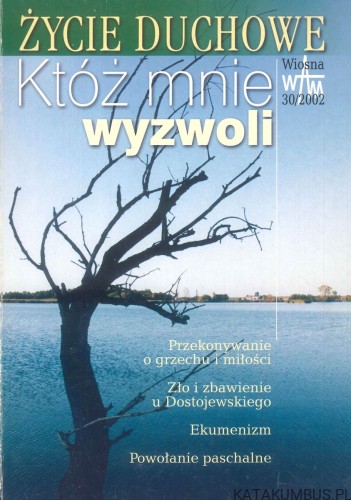 Któż mnie wyzwoli. PRACA ZBIOROWA