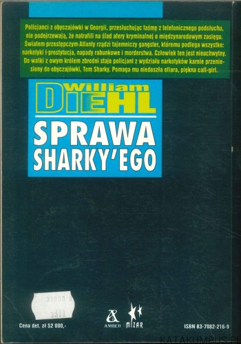 Sprawa Sharky'ego. WILLIAM DIEHL